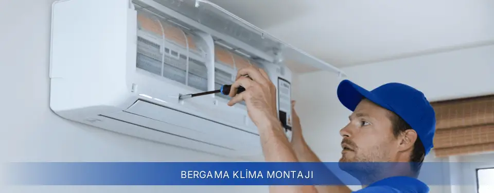 Bergama İlçemi Baymak Klima Montajı